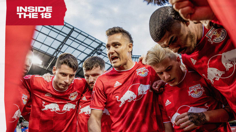 INSIDE THE 18: RBNY Ready to Take On D.C. United at Red Bull Arena