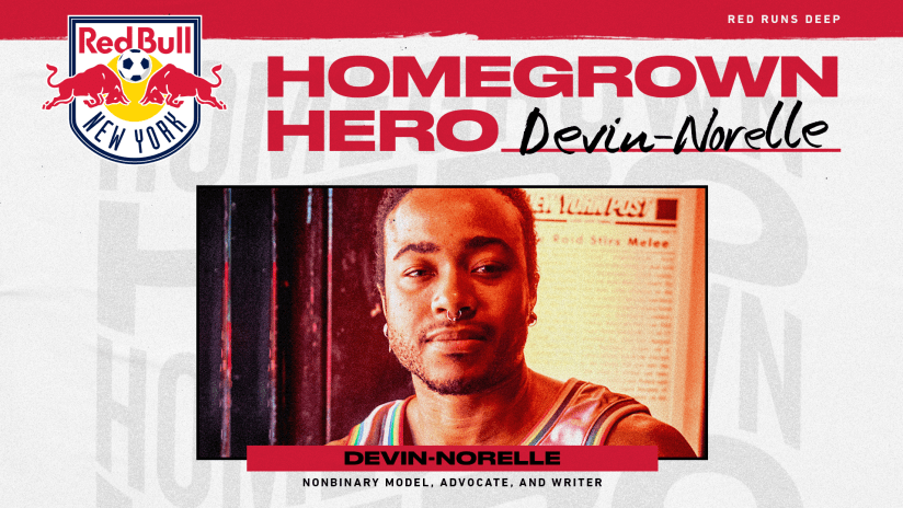 Homegrown Hero Devin-Norelle