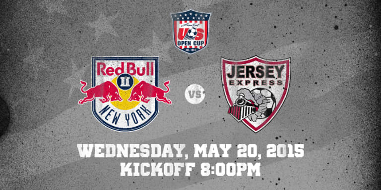 US OPEN CUP MATCH PREVIEW: New York Red Bulls II vs. Jersey Express -