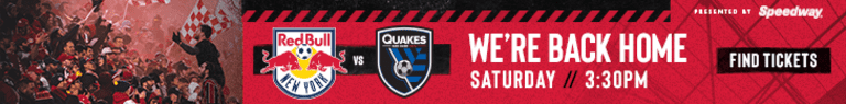 INJURY UPDATE, pres. by HSS: New York Red Bulls vs. San Jose Earthquakes - https://newyork-mp7static.mlsdigital.net/elfinderimages/2019/In-Content%20Banners/RBNY_HomeOpener_DigitalAds_728x90-Recovered.png